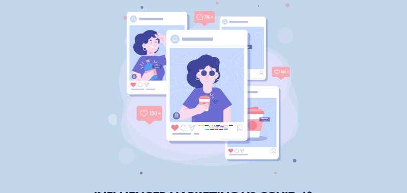 How businesses can still engage influencers during COVID-19?