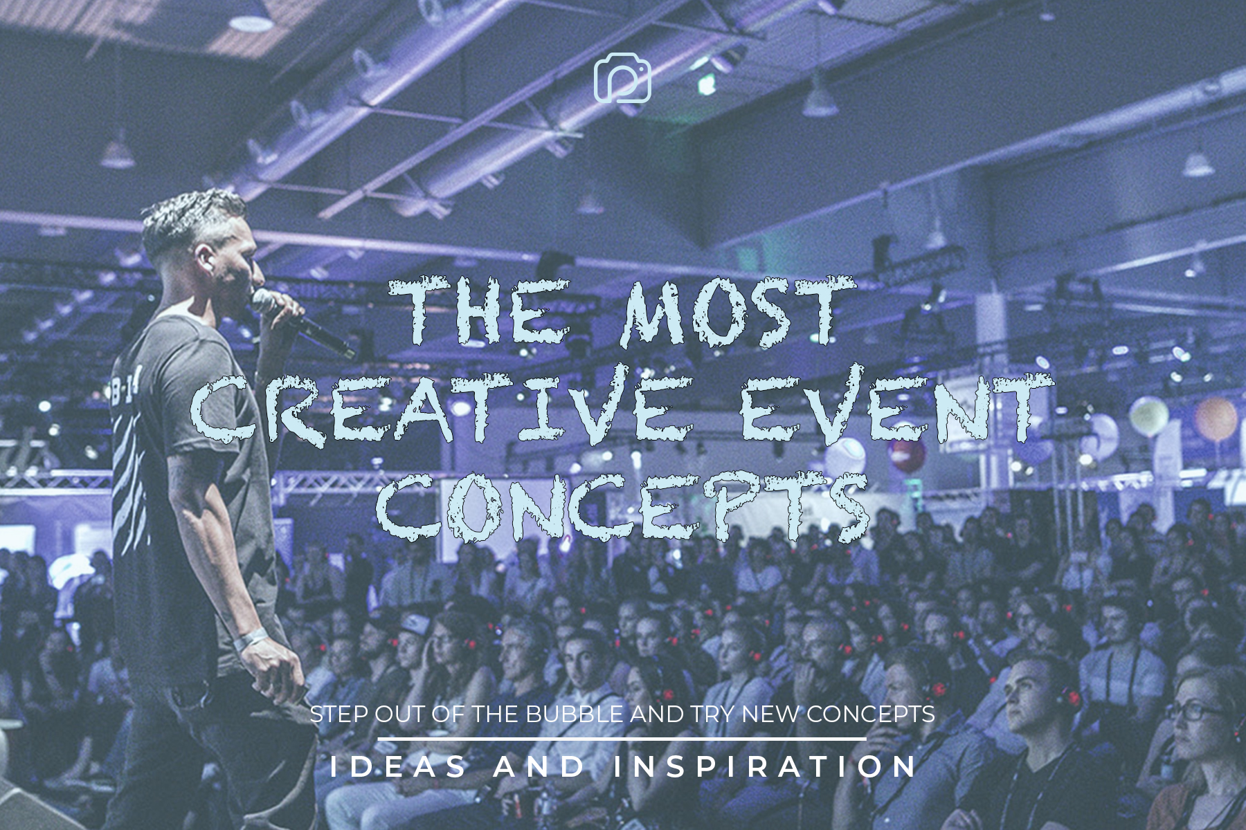 The most creative event concepts